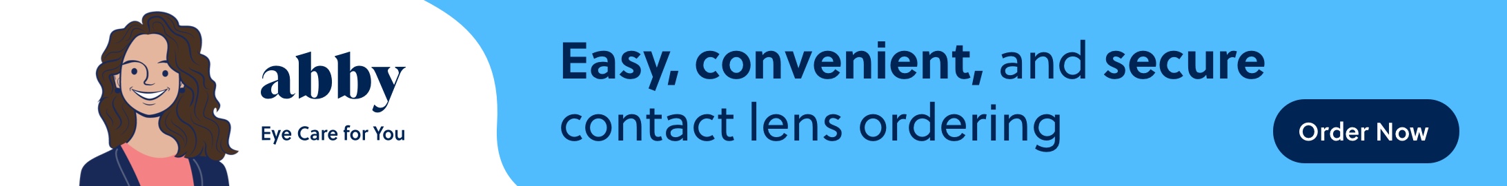 Abby. Easy, convenient, and secure contact lens ordering.